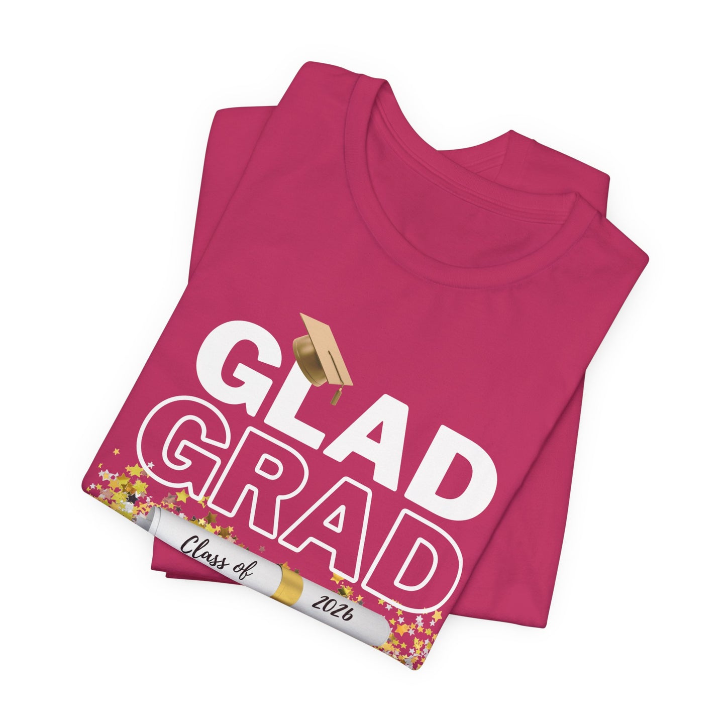 Glad Grad 2026 Tee