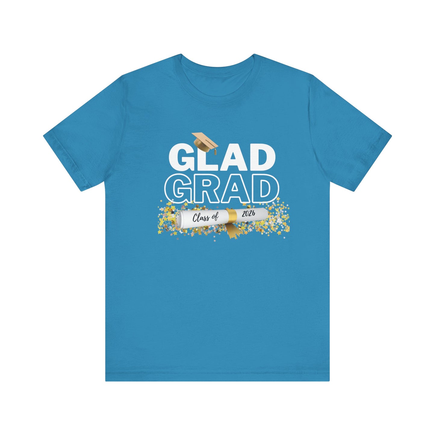 Glad Grad 2026 Tee