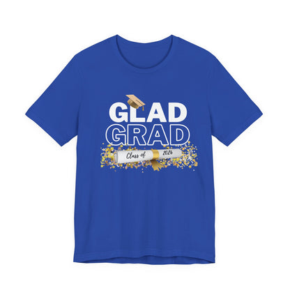 Glad Grad 2026 Tee