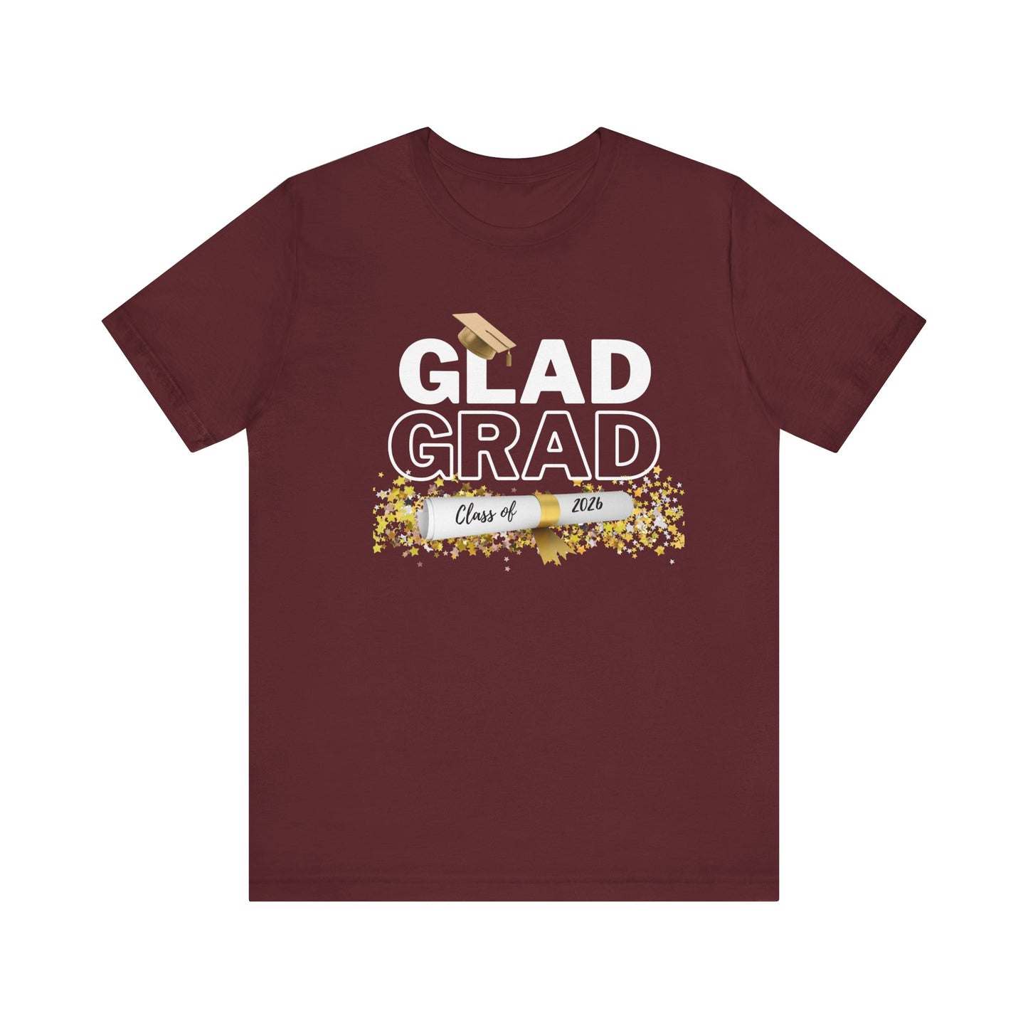 Glad Grad 2026 Tee