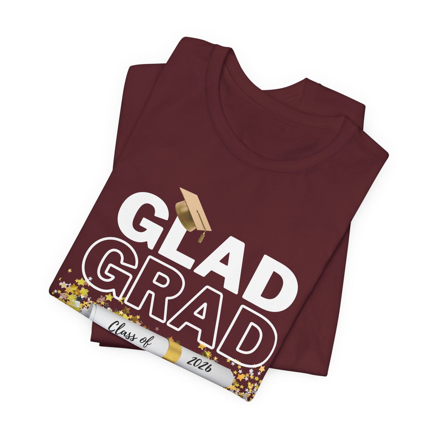 Glad Grad 2026 Tee