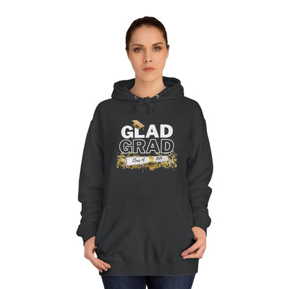 Grad Collection Unisex 2026 Glad Grad College Hoodie