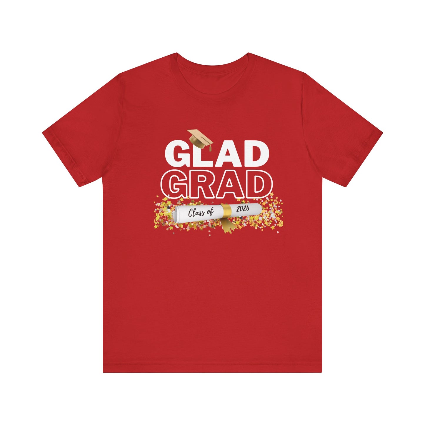 Glad Grad 2026 Tee