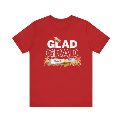 Glad Grad 2026 Tee